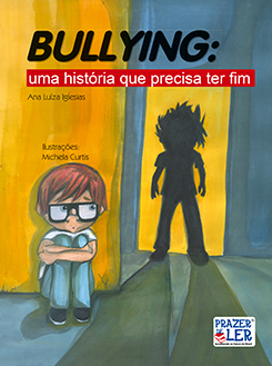 Bullying Uma História Que Precisa Ter Fim